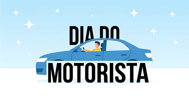 Dia do Motorista celebration graphic with a stylized blue sedan car and a male driver on a light blue background for professional transport day
