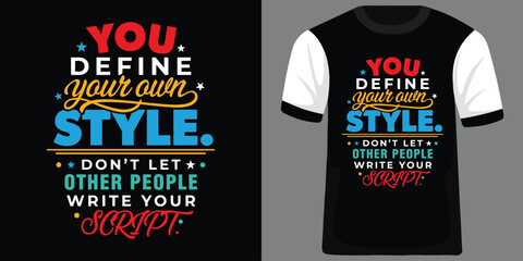 Empowering typography design featuring a motivational quote on a t shirt mockup © MdSafi