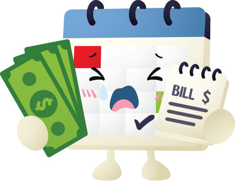 Calendar character holds money and a bill, crying