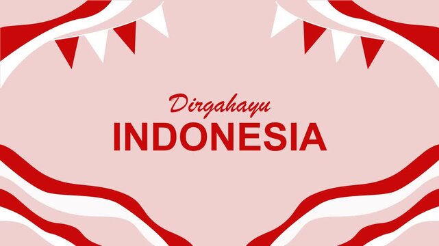 Indonesia Independence Day Animated Background with Red and White Flags and Dirgahayu Indonesia Text, Perfect for National Celebrations, Patriotic Events or Commemorations, Pro Video