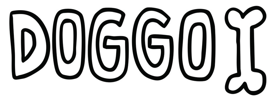 Hand writing DOGGO letters with dog bone outline for kid colouring book, text, message, decoration, comic, stickers, tattoo, pet shop, vet, animal, home, playtime, woof, park, picnic, outdoors