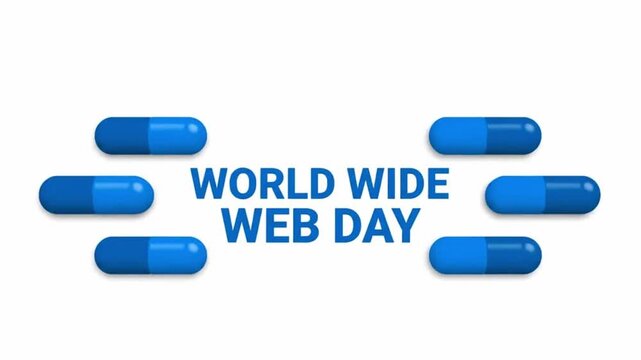World Wide Web Day text animation with blue capsules sliding on white background