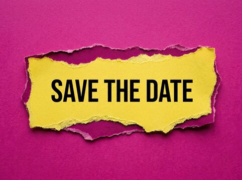 Torn Paper Note with "Save the Date" Text, Bright Yellow Against Magenta Background, Invitation Concept