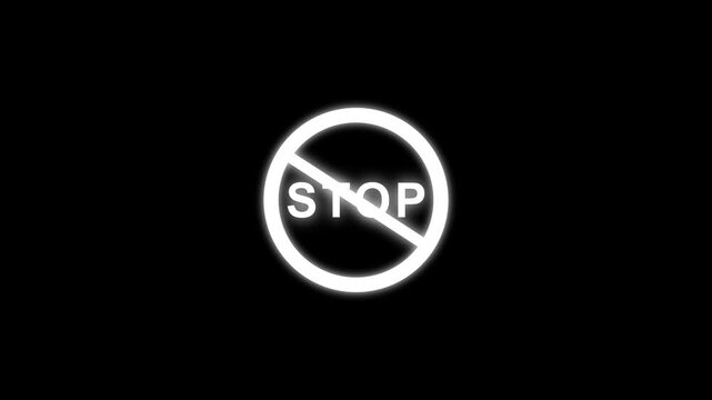 Stop prohibition sign animation, black background. Caution warning symbol, warning, error sign, safety protection. Text looping animation. 4K video animation.