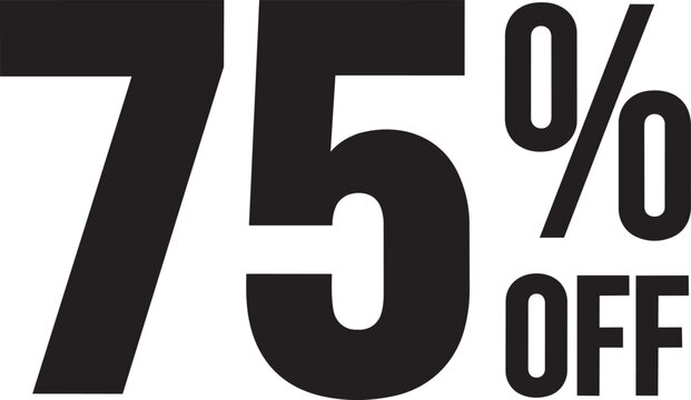 Bold black 75 percent off text a modern typographic design for retail promotions and marketing campaigns isolated on white