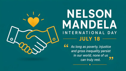 Obraz premium Nelson mandela international day july 18 banner with handshake icon and inspirational quote about poverty and injustice