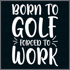 Naklejka premium Golf Before Work T Shirt Design