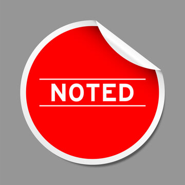 Red color peel sticker label with word noted on gray background