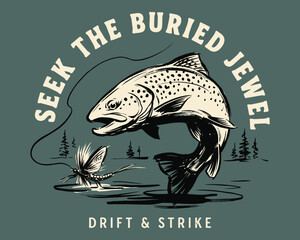 Fly fishing trout illustration. Vintage outdoor adventure. Seek the buried jewel design. © panji