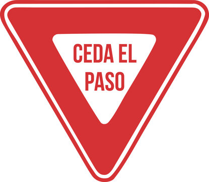 Se&ntilde;al de tr&aacute;nsito ceda el paso o dar prioridad