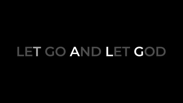 Let Go And Let God. Inspirational Bible Quote, Jesus and Faith Motion Graphic Background