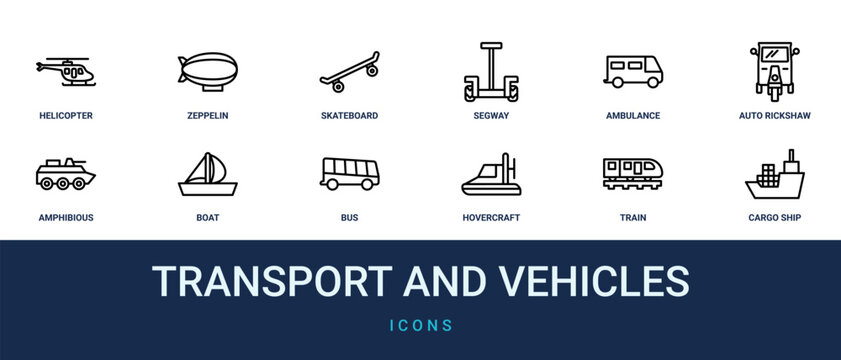 Set of 12 outline web Transport and Vehicles icons such as cargo ship, train, hovercraft, bus, boat, amphibious vehicle, auto rickshaw vector icons for report, presentation, diagram, web design,