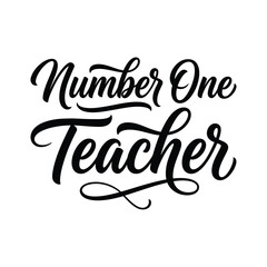 Fototapeta premium Hand drawn number one teacher brush calligraphy design for greeting cards and gifts on teacher appreciation day