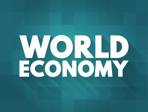 WORLD ECONOMY text displayed with long shadow effect on a tiled turquoise background, representing global finance, international trade, market trends, business growth, and economic policy theory.