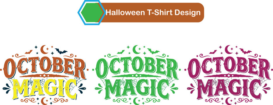 October magic halloween t-shirt design set with distressed texture typography