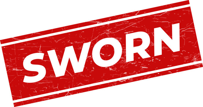 Angled red textured rubber stamp with the bold word SWORN inside a rectangular outline for official documents