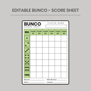 Editable Bunco Score Sheet Template | Clean printable vector layout with player name field, dice roll icons, total score, wins, losses, Bunco, and Mini Bunco sections.