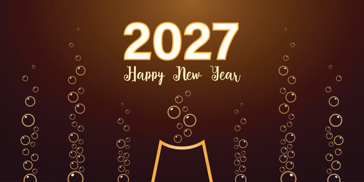 Happy New Year 2027 Celebration, Champagne toast with golden bubbles festive holiday party background vector illustration