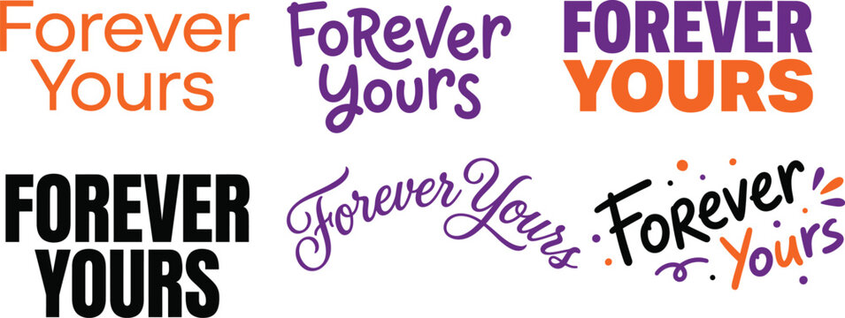 Forever yours typography collection diverse font styles and colors