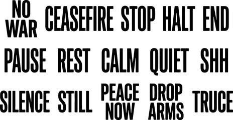 Fototapeta premium Peace and ceasefire words for anti war protest signs and social justice themes