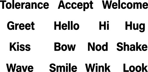 Obraz premium Welcome and greet concepts expressed with a variety of words including tolerance and hug