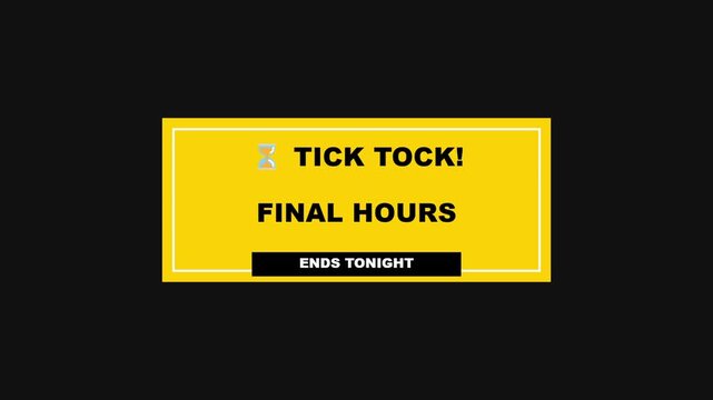 Tick Tock Final Hours Countdown