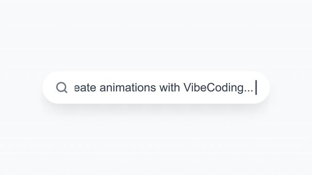 Search bar typing animation showing how to create animations with VibeCoding.