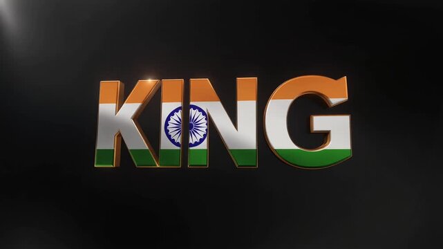 Cinematic 3d Luxury and Elegant Shine text animation featuring the word King The realistic Indian FLAG colors orange, white, green