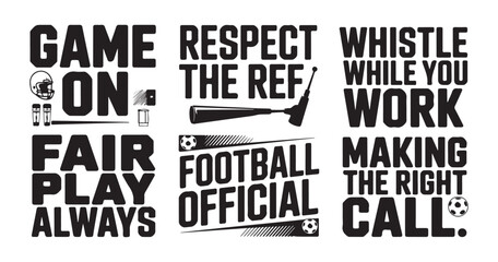 Obraz premium Football official typography designs with whistle and ball icons set for sports referees.