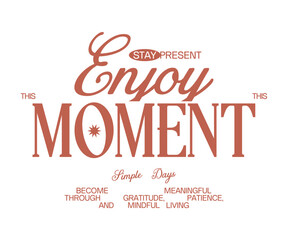 Fototapeta premium Urban Streetwear Typography Quote Vector, Minimal Aesthetic Lettering for T-Shirt, Clothing Brand and Poster Design