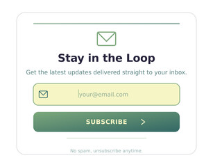 Obraz premium Modern Clean Email Newsletter Subscription Form Popup UI with 'Stay in the Loop' Message
