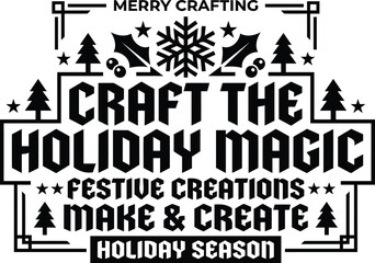 Fototapeta premium Festive holiday crafting design with trees and snowflakes black silhouette