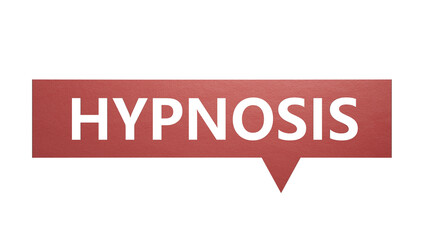 Fototapeta premium Speech Bubble with text hypnosis. financial market. financing.Minimalist Abstract Design With White Cut Out Paper.Supports PNG files with transparent backgrounds.