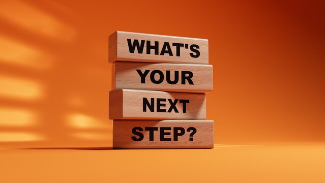 What is your next step symbol.words What is your next step. Business concept. wood cubes. Copy space.3D rendering