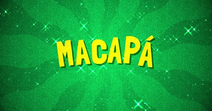 Macap&aacute; text - Brazil Colors glitter background