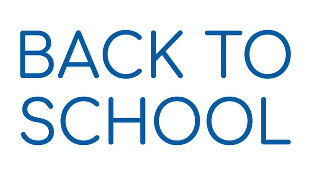 Back to School Graphic: Bold blue text proclaims BACK TO SCHOOL in a clean, modern font, ideal for educational promotions and seasonal announcements.