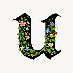 Obraz premium Ornate letter 'U' adorned with colorful flowers and green leaves.