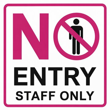 No entry staff only prohibition sign with person icon
