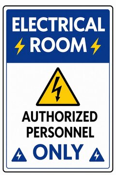 Electrical room warning sign with lightning bolt symbol for authorized personnel only