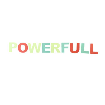 The word powerfull written in colorful block letters with a playful style