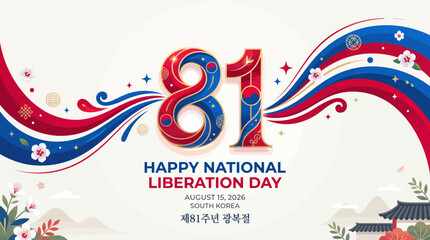 Obraz premium Happy National Liberation Day August 15 2026 South Korea Celebration with Korean Flag Elements and Festive Decorations