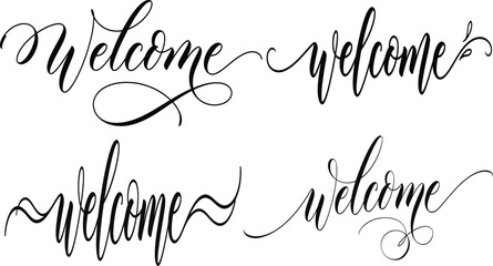 Handwritten welcome sign with elegant calligraphy and ink flourishes. Artistic greeting message for invitations, branding, or home decorator. © delipsaha05