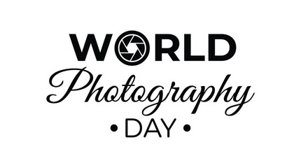 Obraz premium World photography day black text logo with aperture symbol on a clean white isolated background