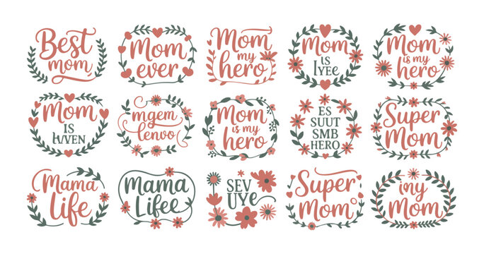 Collection of mother's day quotes with floral wreaths. vector elements for cards, posters, banners.