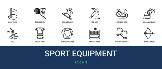 Fototapeta premium Set of 12 outline web Sport Equipment icons such as bow and arrow, boxing gloves, volley ball, boxing helmet, sport shirt, ski, billiard ball vector icons for report, presentation, diagram, web