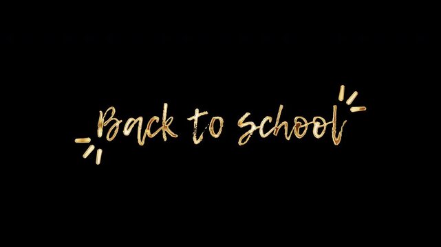 Animation word of Back to School golden shine light motion text with light effect animationon black abstract background. Promote advertising concept isolate using QuickTime Alpha Channel ProRes 4444.
