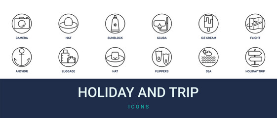 Set of 12 outline web Holiday and Trip icons such as from holiday and trip collection, sea, flippers, hat, luggage, anchor, flight vector icons for report, presentation, diagram, web design, mobile © Amelia