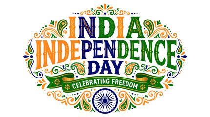 Fototapeta premium India Independence Day typography vector, ornate paisley floral border with Ashoka Chakra, celebrating freedom national holiday banner