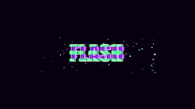 Flash glitch text animation with digital distortion effect and particle overlay 4k