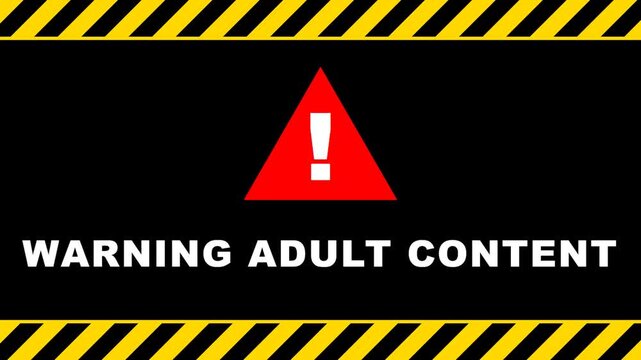 Warning Adult Content Message with Red Exclamation Mark and Yellow Caution Hazard Stripes Background